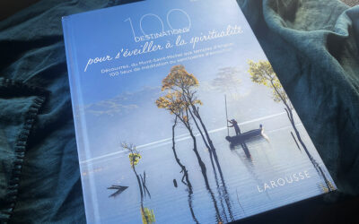 100 Destinations pour s’éveiller à la spiritualité (Livre)